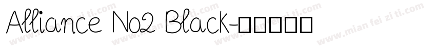 Alliance No2 Black字体转换